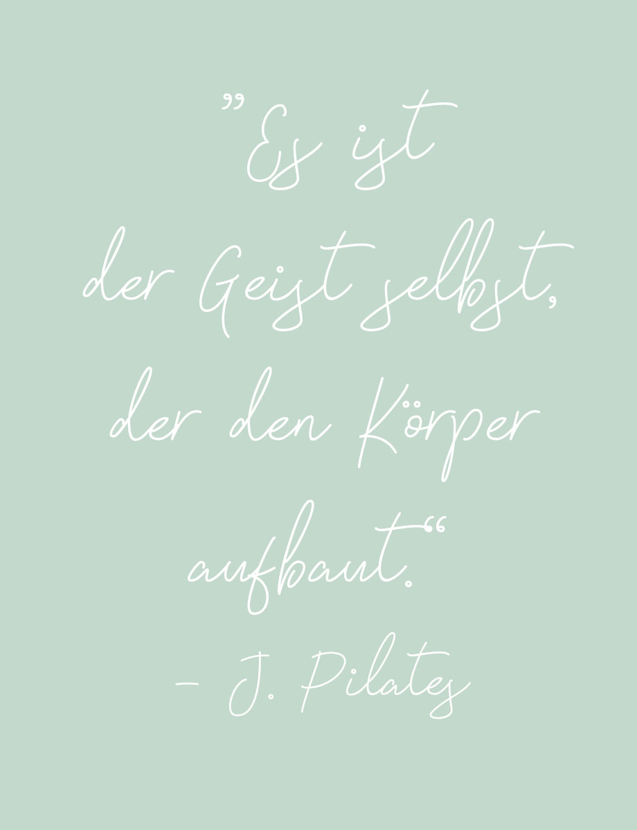 Zitat J. Pilates